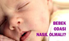 Bebek Odas Nasl Olmal?